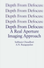 Image for Depth From Defocus: A Real Aperture Imaging Approach