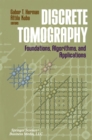 Image for Discrete Tomography: Foundations, Algorithms, and Applications