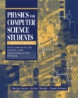 Image for Physics for computer science students: with emphasis on atomic and semiconductor physics