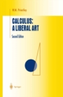 Image for Calculus: A Liberal Art