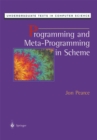Image for Programming and Meta-Programming in Scheme