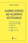Image for Algebraic Surfaces and Holomorphic Vector Bundles