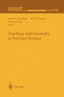 Image for Topology and Geometry in Polymer Science