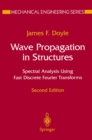 Image for Wave Propagation in Structures: Spectral Analysis Using Fast Discrete Fourier Transforms