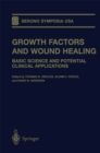 Image for Growth Factors and Wound Healing: Basic Science and Potential Clinical Applications