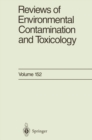 Image for Reviews of Environmental Contamination and Toxicology: Continuation of Residue Reviews : 152