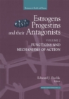 Image for Estrogens, Progestins, and Their Antagonists: Functions and Mechanisms of Action