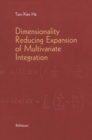 Image for Dimensionality Reducing Expansion of Multivariate Integration
