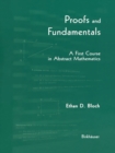 Image for Proofs and Fundamentals: A First Course in Abstract Mathematics