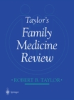 Image for Taylor&#39;s Family Medicine Review