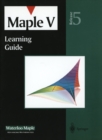 Image for Maple V: Learning Guide