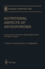 Image for Nutritional Aspects of Osteoporosis: A Serono Symposia S.A. Publication
