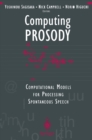 Image for Computing PROSODY: Computational Models for Processing Spontaneous Speech