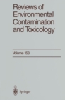 Image for Reviews of Environmental Contamination and Toxicology: Continuation of Residue Reviews : 153