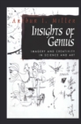 Image for Insights of Genius: Imagery and Creativity in Science and Art
