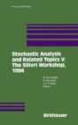Image for Stochastic Analysis and Related Topics V: The Silivri Workshop, 1994
