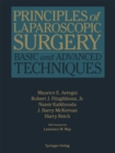 Image for Principles of Laparoscopic Surgery: Basic and Advanced Techniques