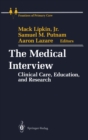 Image for Medical Interview: Clinical Care, Education, and Research