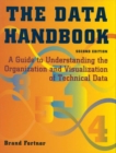 Image for Data Handbook: A Guide to Understanding the Organization and Visualization of Technical Data