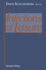 Image for Infections of Leisure