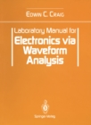 Image for Laboratory Manual for Electronics via Waveform Analysis