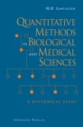 Image for Quantitative Methods in Biological and Medical Sciences: A Historical Essay