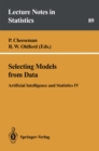 Image for Selecting Models from Data: Artificial Intelligence and Statistics IV