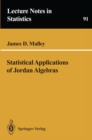 Image for Statistical Applications of Jordan Algebras