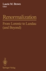 Image for Renormalization: From Lorentz to Landau (and Beyond)