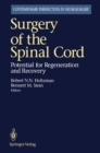 Image for Surgery of the Spinal Cord: Potential for Regeneration and Recovery