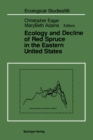 Image for Ecology and Decline of Red Spruce in the Eastern United States : v.96