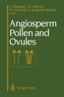 Image for Angiosperm Pollen and Ovules