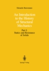 Image for Introduction to the History of Structural Mechanics: Part I: Statics and Resistance of Solids