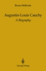 Image for Augustin-Louis Cauchy: A Biography
