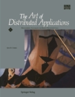 Image for Art of Distributed Applications: Programming Techniques for Remote Procedure Calls