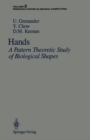 Image for Hands: A Pattern Theoretic Study of Biological Shapes : 2