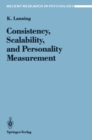 Image for Consistency, Scalability, and Personality Measurement