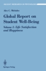 Image for Global Report on Student Well-Being: Life Satisfaction and Happiness