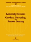 Image for Kinematic Systems in Geodesy, Surveying, and Remote Sensing: Symposium No. 107 Banff, Alberta, Canada, September 10-13, 1990