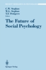 Image for Future of Social Psychology