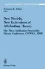 Image for New Models, New Extensions of Attribution Theory: The Third Attribution-Personality Theory Conference, CSPP-LA, 1988