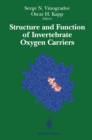 Image for Structure and Function of Invertebrate Oxygen Carriers