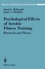 Image for Psychological Effects of Aerobic Fitness Training: Research and Theory