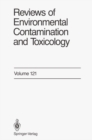 Image for Reviews of Environmental Contamination and Toxicology: Continuation of Residue Reviews : 121