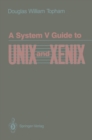 Image for System V Guide to UNIX and XENIX