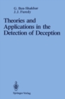 Image for Theories and Applications in the Detection of Deception: A Psychophysiological and International Perspective