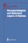 Image for Neuropsychological and Behavioral Aspects of Diabetes