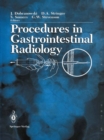 Image for Procedures in Gastrointestinal Radiology