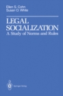 Image for Legal Socialization: A Study of Norms and Rules
