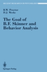 Image for Goal of B. F. Skinner and Behavior Analysis